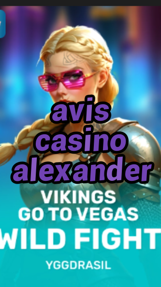 avis casino alexander-fqqjrm9vrme7zzjgfjql.com